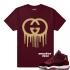 Passend zum Jordan 11 Velvet GS Gucci Drip Maroon T-Shirt